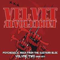 CD Various: Velvet Revolutions Volume Two (Psychedelic Rock From The Eastern Bloc Volume Two 1968-1971)