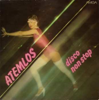 Album Various: Atemlos - Disco Non Stop
