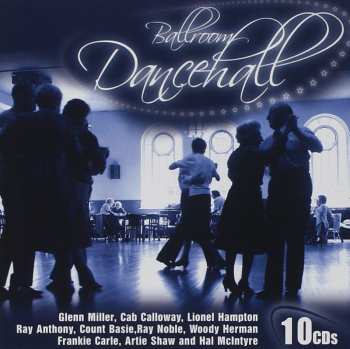 10CD/Dobozkészlet Various: Ballroom Dancehall