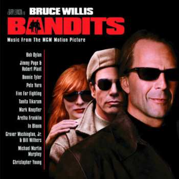 Album Various: Bandits - Music From The MGM Motion Picture