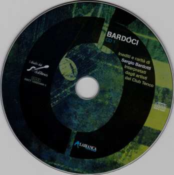 2CD Various: Bardóci (Inediti E Rarità Di Sergio Bardotti Interpretati Dagli Artisti Del Club Tenco)