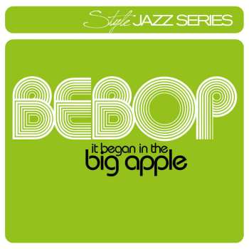 2CD Various: Bebop (It Began In The Big Apple)