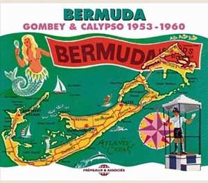 Album Various: Bermuda: Gombey & Calypso 1953-1960