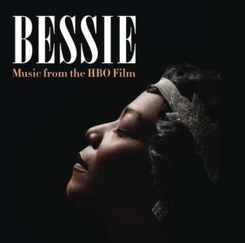 Album Various: Bessie (Music From The HBO Film)