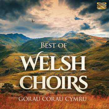 Album Various: Best Of Welsh Choirs