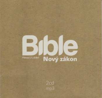 Album Various: Bible Nový Zákon - Překlad 21. Století