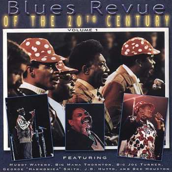Album Various: Blues Revue Of The 20th Century Vol. 1