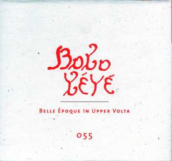 3CD/Dobozkészlet Various: Bobo Yéyé: Belle Époque In Upper Volta