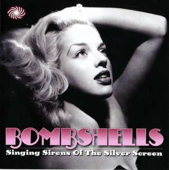 2CD Various: Bombshells - Singing Sirens Of The Silver Screen