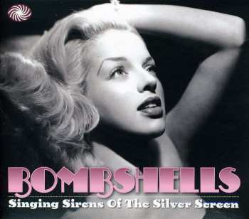 2CD Various: Bombshells - Singing Sirens Of The Silver Screen