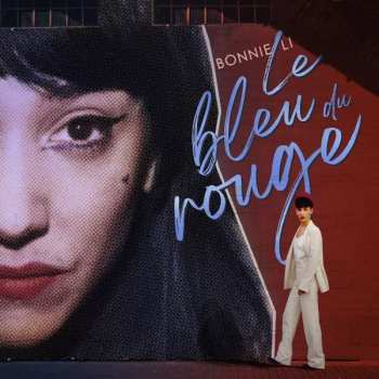 CD Bonnie Li: Le Bleu Du Rouge