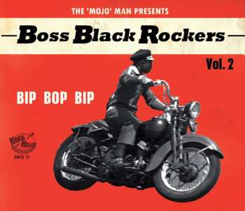 CD Various:  Boss Black Rockers Vol. 2: Bip Bop Bip