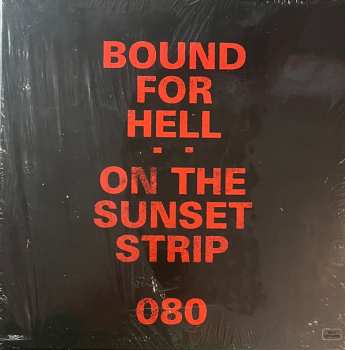 2LP/Dobozkészlet Various: Bound For Hell: On The Sunset Strip LTD | CLR