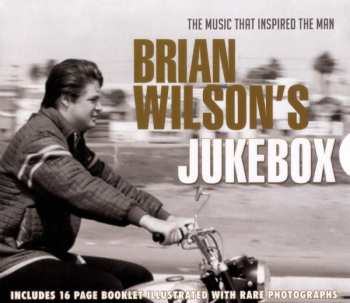 Album Various: Brian Wilson's Jukebox - The Music That Inspired The Man