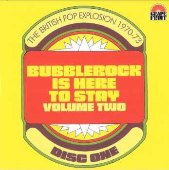 3CD/Dobozkészlet Various: Bubblerock Is Here To Stay Volume Two - The British Pop Explosion 1970-73