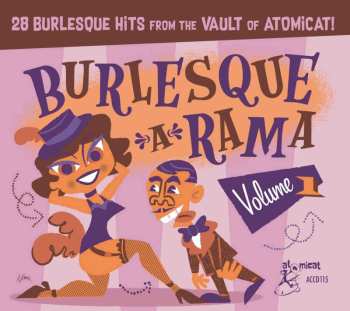 Album Various: Burlesque-A-Rama Volume 1