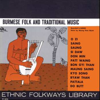 CD Various: Burmese Folk And Traditional Music