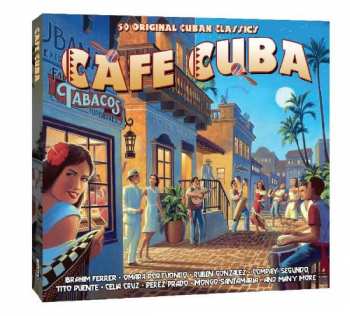 Album Various: Cafe Cuba (50 Original Cuban Classics)