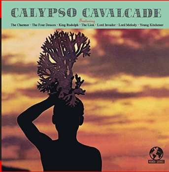 Album Various: Calypso Cavalcade Vol. 1