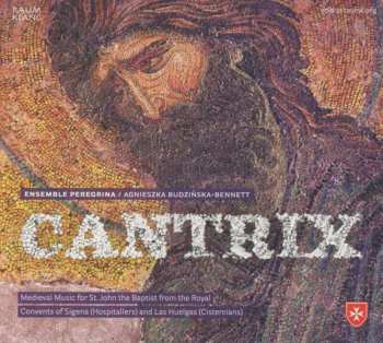 CD Ensemble Peregrina: Cantrix  