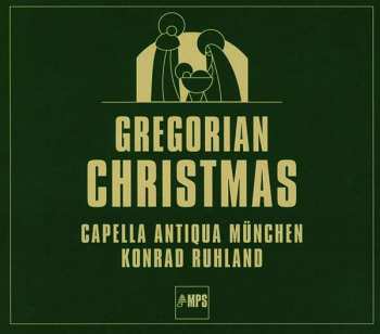 Album Choralschola Der Capella Antiqua München: Gregorian Chant For Christmas