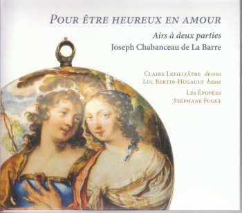 Album Various: Chabanceau De La Barre: Pour être Heureux En Amour