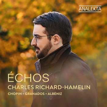 Album Various: Charles Richard-hamelin - Echoes