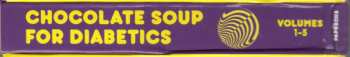 5CD/Dobozkészlet Various: Chocolate Soup For Diabetics Volumes 1-5