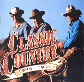 2CD Various: Classic Country 1975-1979