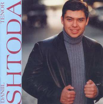 Album Various: Daniil Shtoda Singt Russische Opernarien
