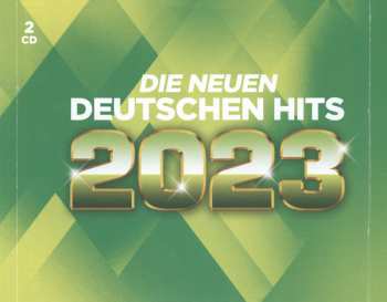 2CD Various: Die Neuen Deutschen Hits 2023