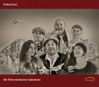 Album Various: Die Österreichischen Salonisten - Fellini! E Piu