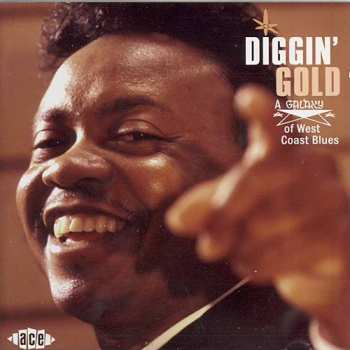 CD Various: Diggin' Gold: A Galaxy Of West Coast Blues