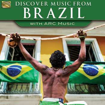Album Various: Discover Music From Brazil With ARC Music