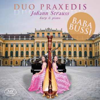 Album Various: Duo Praxedis - Johann Strauss