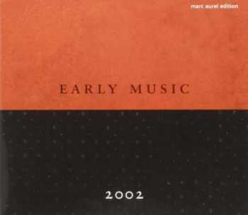 CD Various: Early Music 2002
