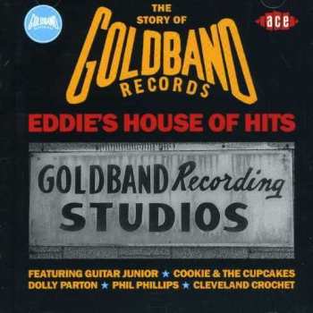 Album Various: Eddie's House Of Hits - The Story Of Goldband Records