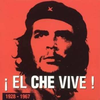 CD Various: ¡ El Che Vive ! LTD