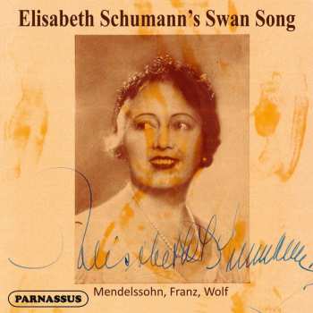 CD Various: Elisabeth Schumann's Swan Song
