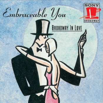 Album Various: Embraceable You - Broadway In Love