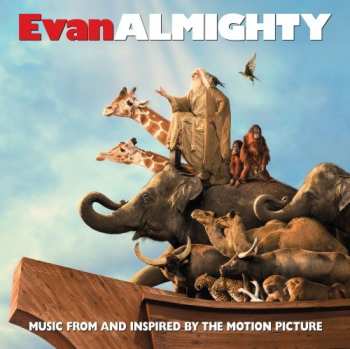 Album Various: Evan Almighty Motion Picture Soundtrack
