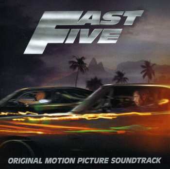 Album Various: Fast Five (Original Motion Picture Soundtrack)