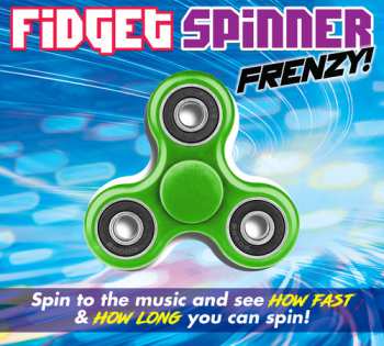 Album Various: Fidget Spinner Frenzy!