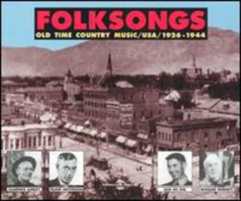 Album Various: Folksongs (Old Time Country Music/USA/1926-1944)