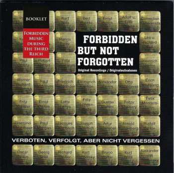 10CD/Dobozkészlet Various: Forbidden But Not Forgotten = Verboten, Verfolgt, Aber Nicht Vergessen (Forbidden Music During The Third Reich)