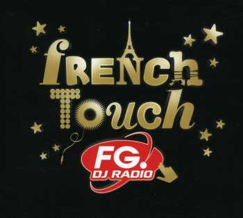 Album Various: French Touch (FG. DJ Radio)