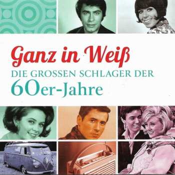 4CD/Dobozkészlet Various: Ganz In Weiß - Die Grossen Schlager der 60er-Jahre
