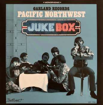 LP Various: Garland Records: Pacific Northwest Juke Box CLR