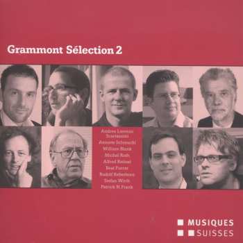 Album Various: Grammont Sélection 2 (Uraufführungen Aus Dem Jahr 2008)