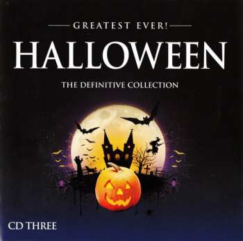 3CD/Dobozkészlet Various: Greatest Ever! Halloween (The Definitive Collection)